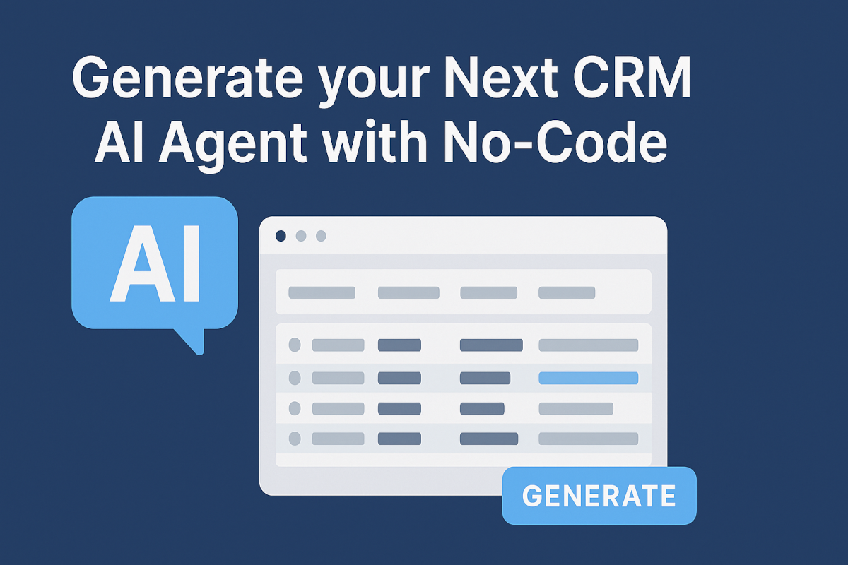 Generate your Next CRM AI Agent with No-Code