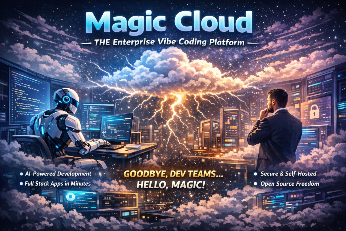 Magic Cloud - THE Enterprise Vibe Coding Platform