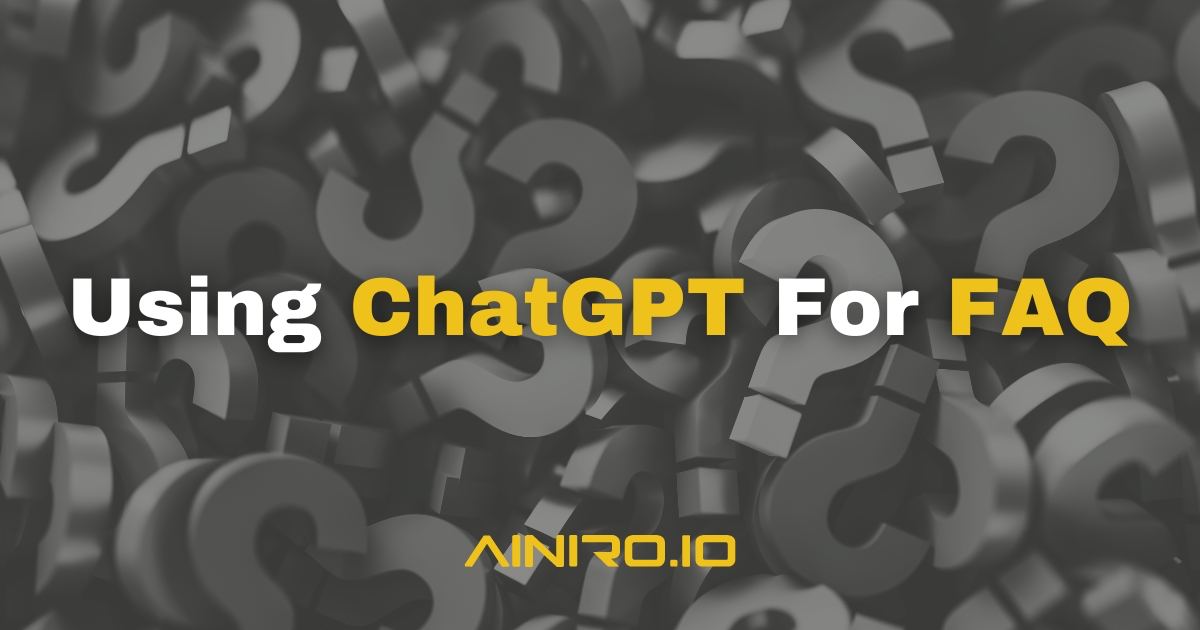 Using ChatGPT for FAQ