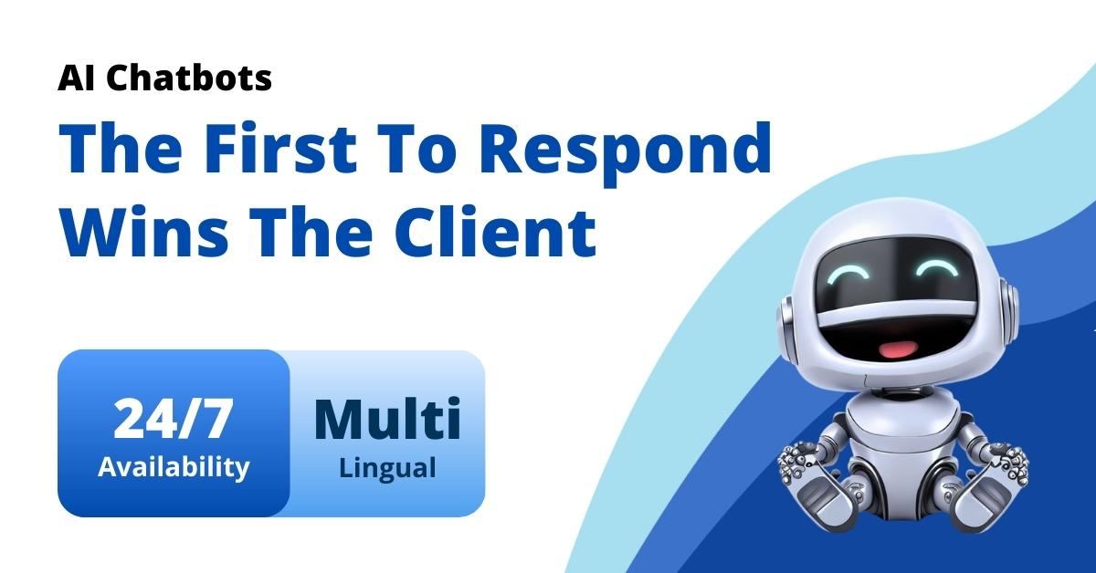 AI Chatbots, the First Responder gets the Client