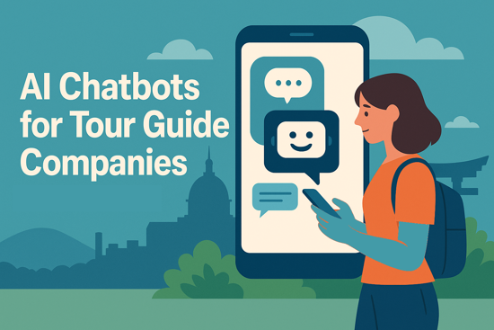 AI Chatbots for Tour Guide Companies