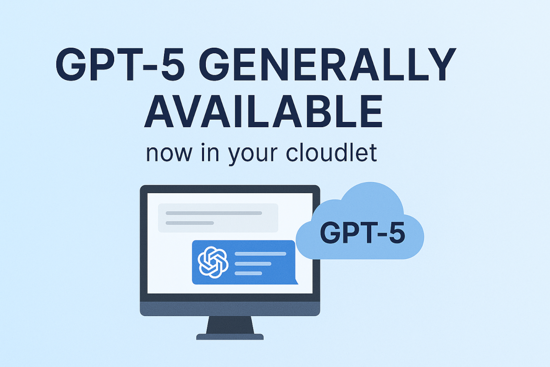 GPT-5 Generally Available now in your cloudlet
