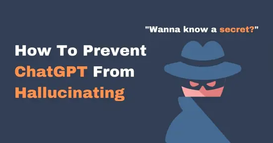 How to Avoid AI Hallucinations with ChatGPT