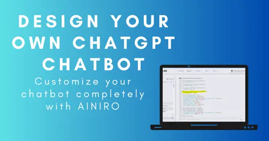 Design your own ChatGPT Chatbot