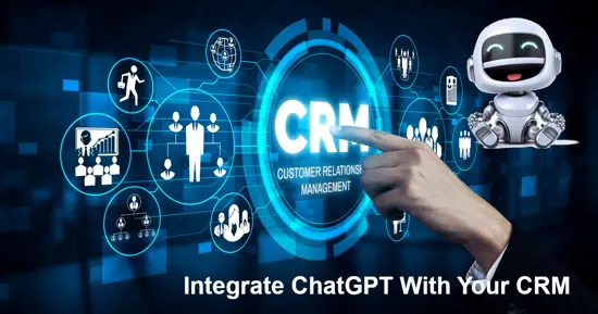 Integrate ChatGPT with your CRM